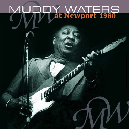 Muddy Waters/At Newport 1960@Import-Eu@At Newport 1960